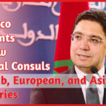 Morocco Appoints 25 New General Consuls Worldwide